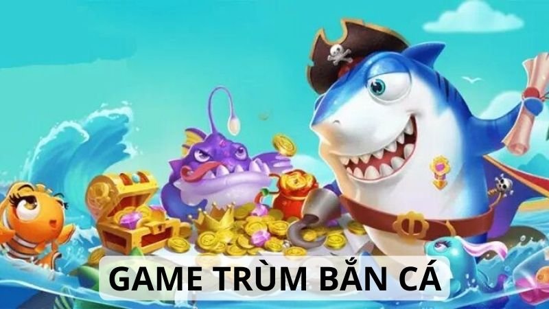 Hoà mình cùng thiên đường giải trí đỉnh cao tại game trùm bắn cá BDVN