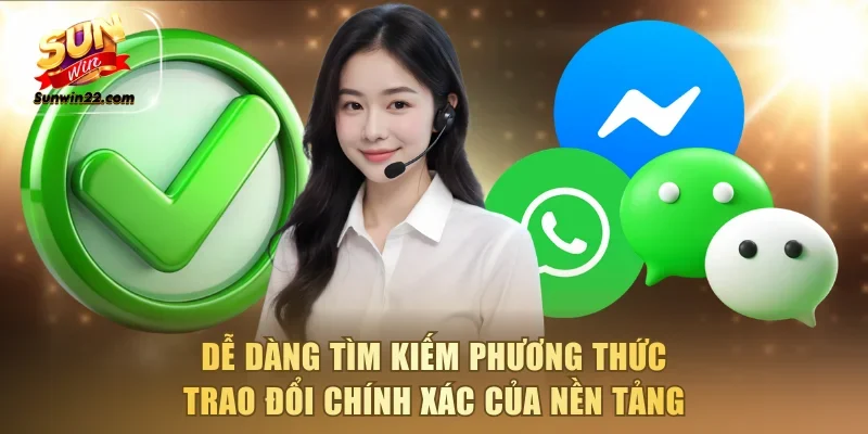 Dễ dàng tìm kiếm phương thức trao đổi chính xác của nền tảng